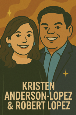 Kristen Anderson-Lopez & Robert Lopez